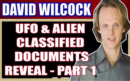 David Wilcock (January 12, 2018) - UFO AND ALIEN CLASSIFIED DOCUMENTS REVEAL - PART 1