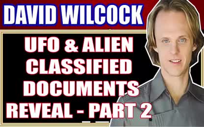 David Wilcock (January 12, 2018) - UFO AND ALIEN CLASSIFIED DOCUMENTS REVEAL - PART 2