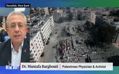 Palestinian Leader Mustafa Barghouti Says Israels Goal Is Ethnic Cleansing - Annexation of Gaza