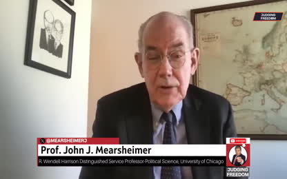Prof. John Mearsheimer Is Armageddon Coming in the Middle East