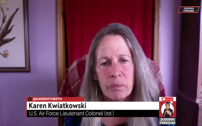 Col. Karen Kwiatkowski Proxy Wars Produce Enemies of the State