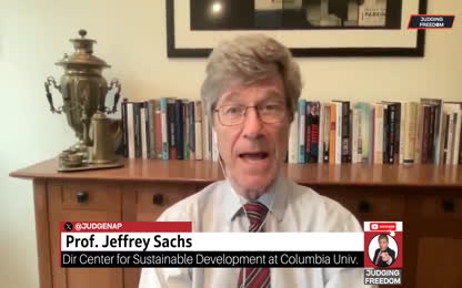 Prof. Jeffrey Sachs We are on a path to WWIII