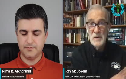 Ray McGovern - Is the War in Ukraine Bringing NATO and Russia to the Brink of Conflict