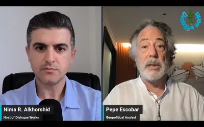 Pepe Escobar： Iran is Ending U.S. Global Dominance