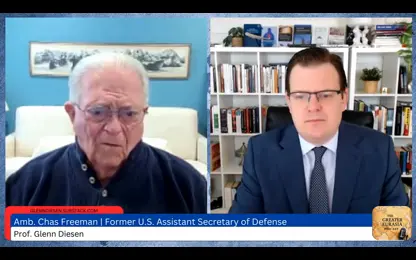 Chas Freeman： The Emerging Iran-Russia-China Axis & Israel&rsquo;s Possible Demise