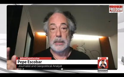 Pepe Escobar  ：  The US vs. BRICS： Global Power Clash You Can&rsquo;t Ignore